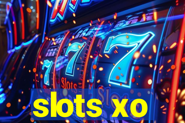 slots xo